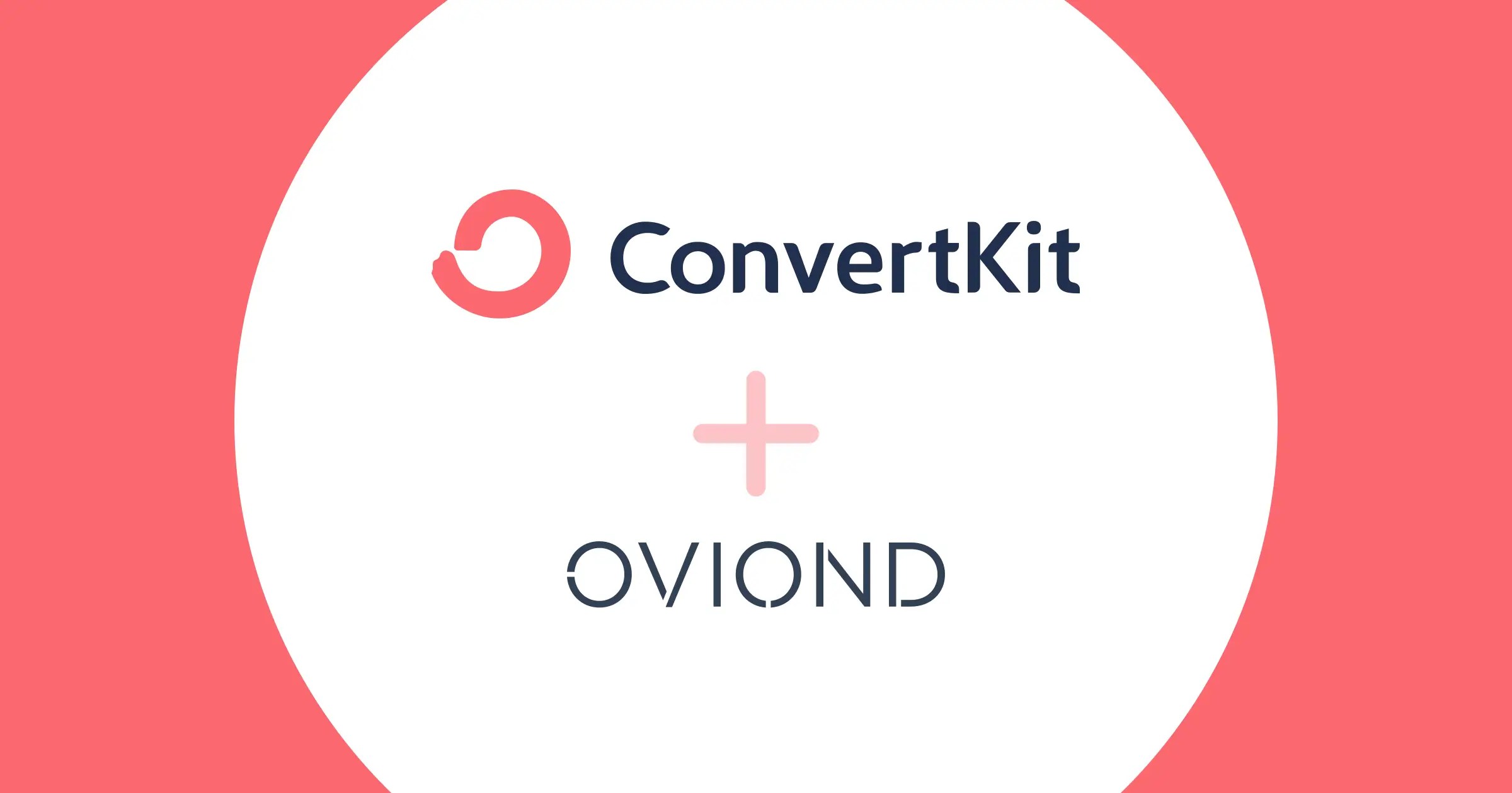 ConvertKit Digital Marketing Reporting Oviond