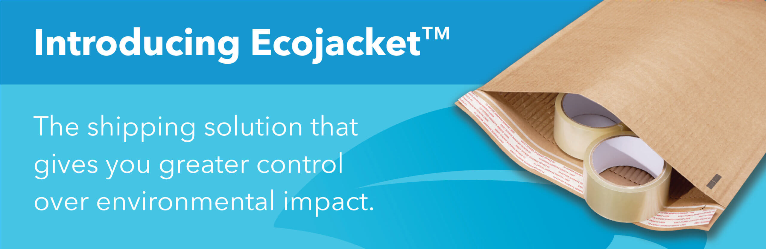 Introducing Ecojacket® Curbside Recyclable Mailer PAC Worldwide