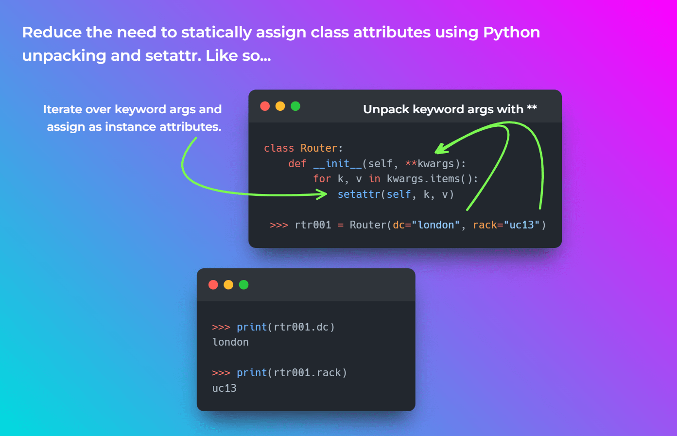 Python Tip How to Dynamically Assign Attributes