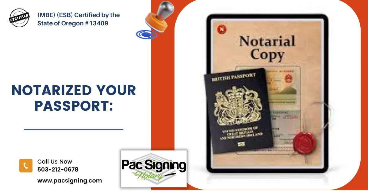 How To Notarized Your Passport