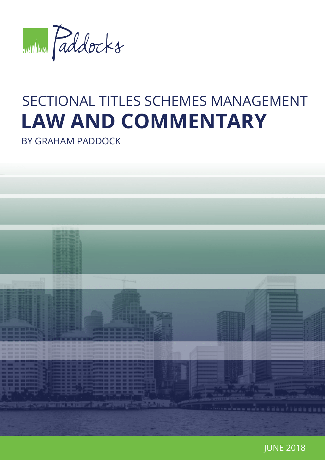 Sectional Titles Schemes Management Law and Commentary eBook Paddocks