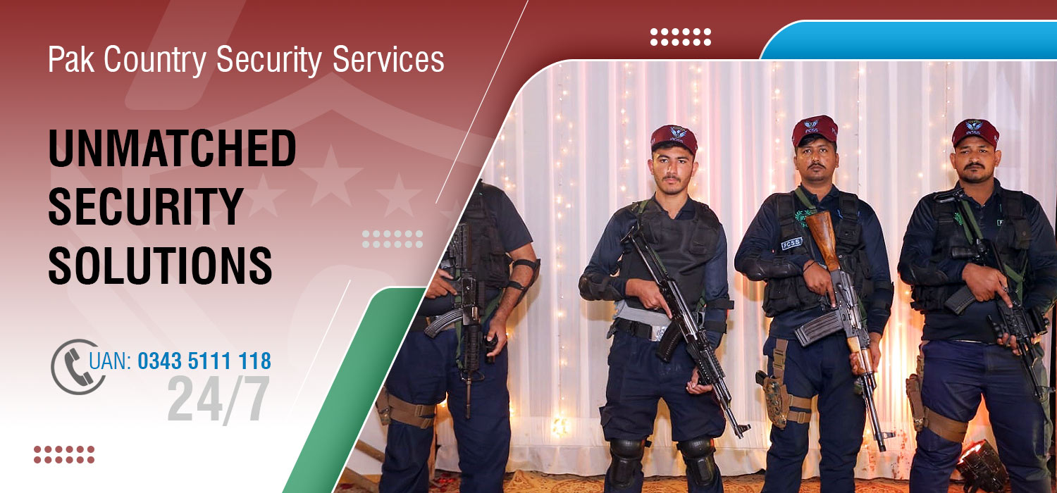 Pak Country Security Services Karachi, Pakistan Unmatched Security