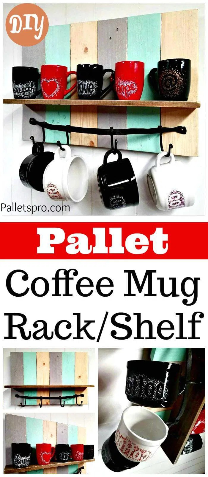 Multi Colored DIY Pallet Coffee Mug Rack / Shelf Pallets Pro