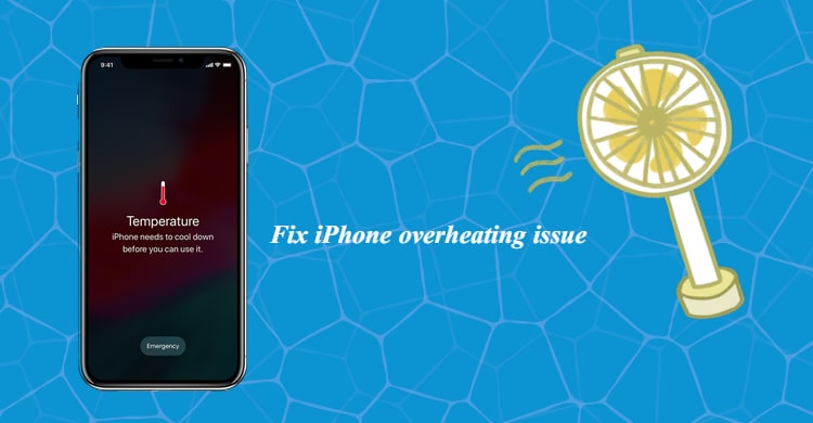 How to Fix iPhone 11 Overheating Issue on iOS 13