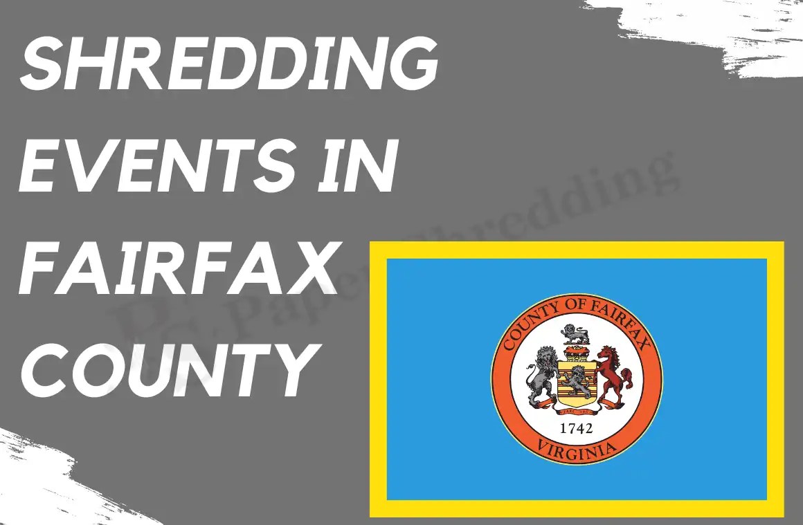 Shredding Events in Fairfax County 2024 Free Shred Day