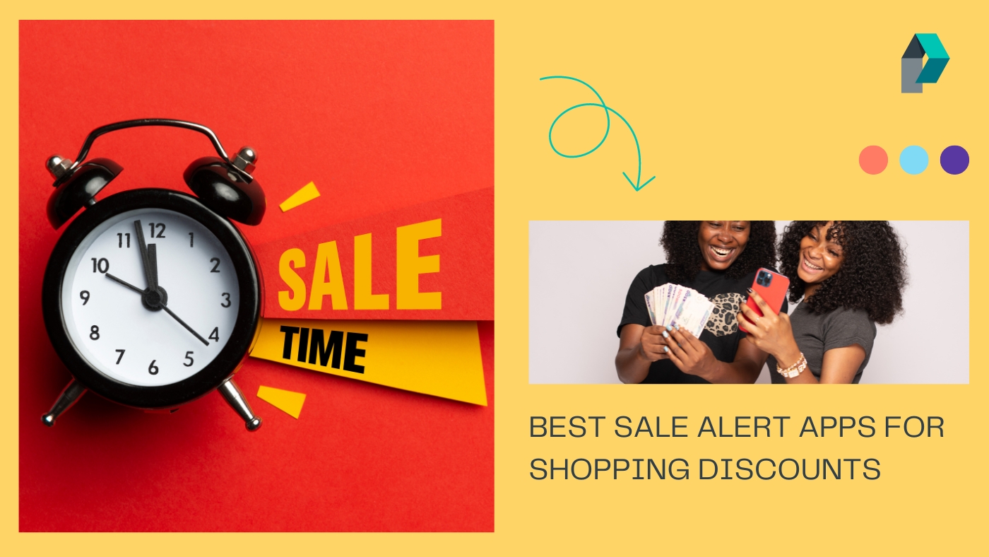 Best Sale Alert Apps that Notify You When there is a Discount