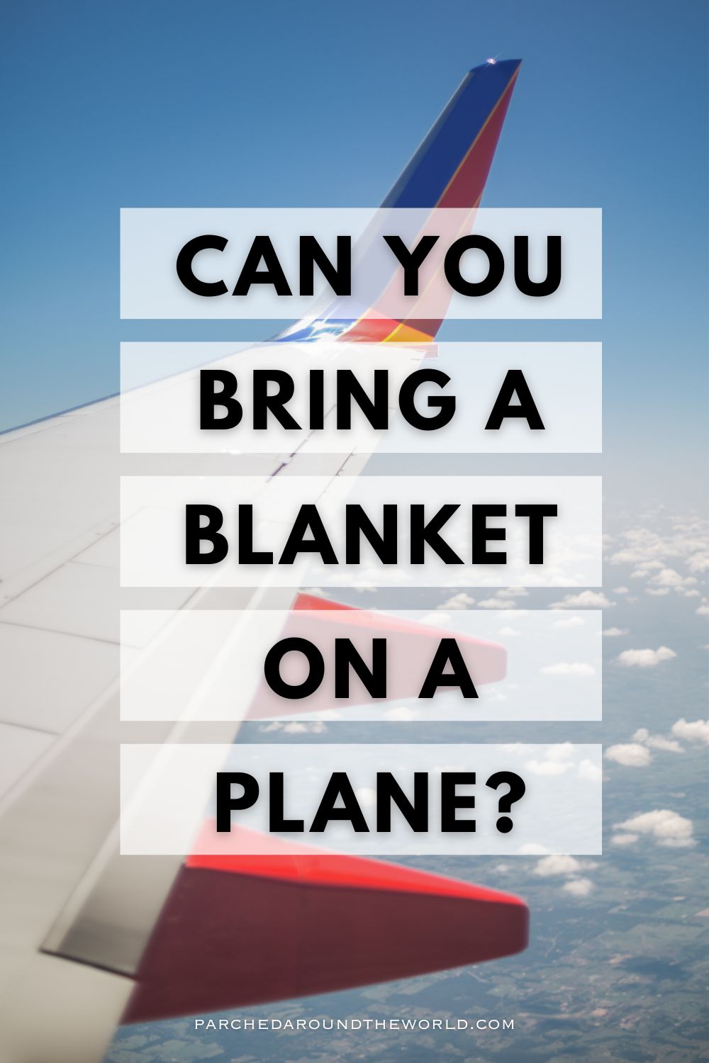 TSA Rules Can You Bring a Blanket on a Plane? (2024)
