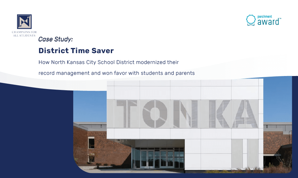 District Time Saver How North Kansas City School District modernized