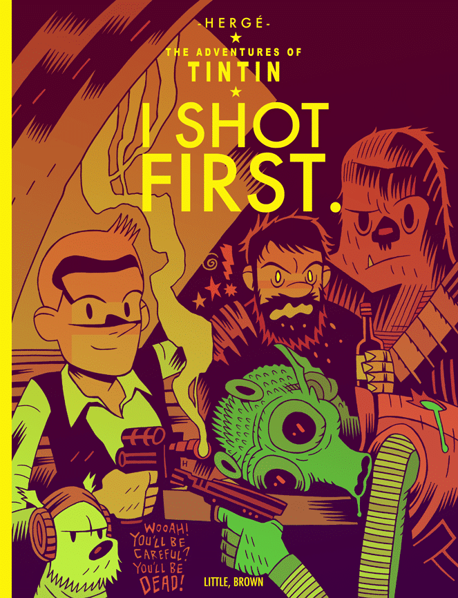 Tintin I Shot First Guide du Parent Galactique