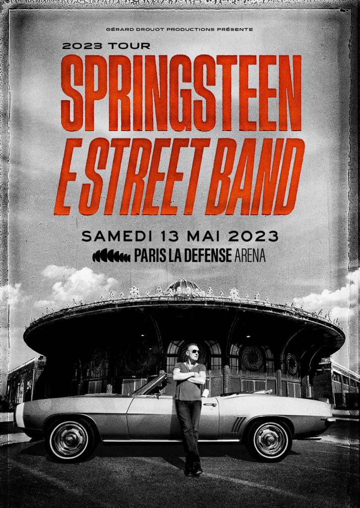 BRUCE SPRINGSTEEN & THE E STREET BAND Paris La Défense Arena