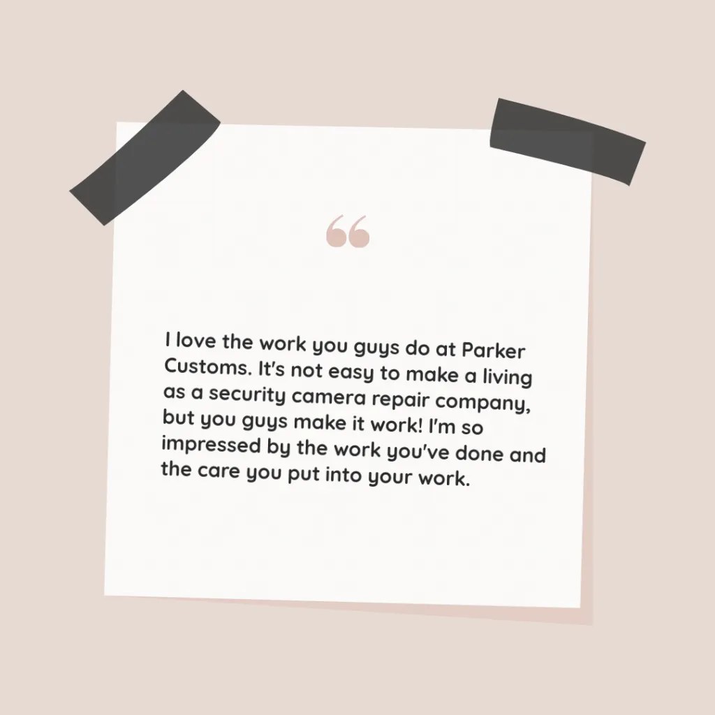 Security Camera Repair NYCParker Customs Security