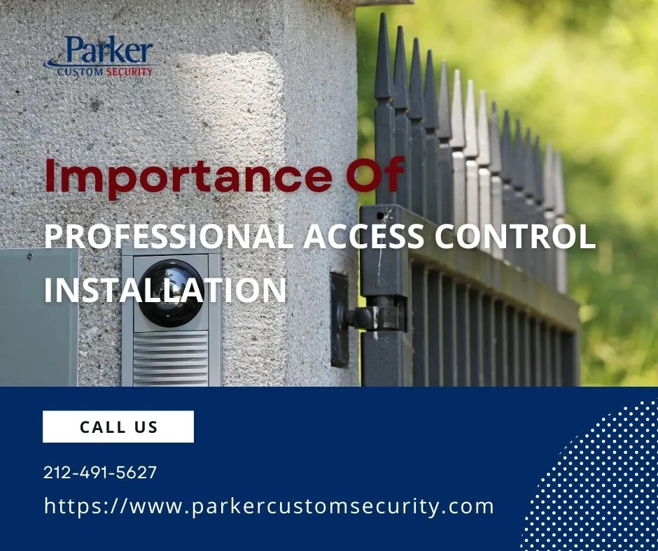 The Importance of Professional Access Control Installation