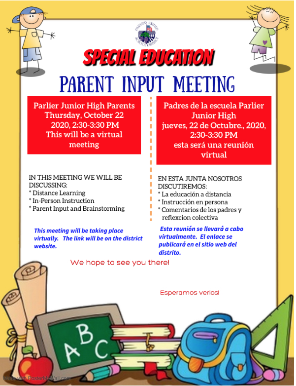 Special Ed Parent Input Meeting PJHS Parlier Unified School District