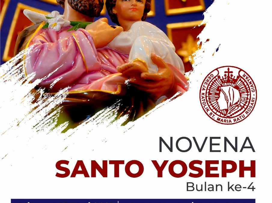 Novena Santo Yoseph Bulan ke 4 | Gereja Katolik St. Maria Ratu Rosari