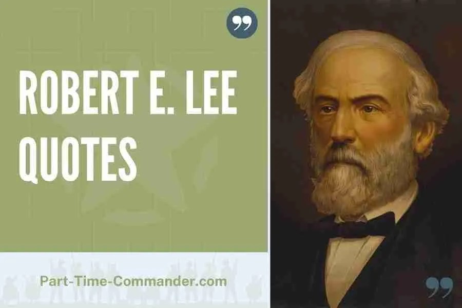 Top 15 Robert E. Lee Quotes