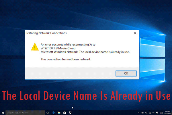 Fixed: the Local Device Name Is Already in Use Error - MiniTool