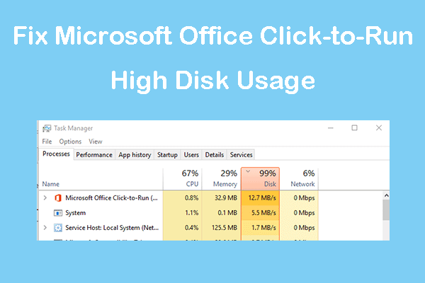 Microsoft Office Click-to-Run High Disk Usage – 2 Quick Fixes