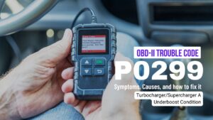 P0299 Code: TurbochargeSupercharger A Underboost Condition