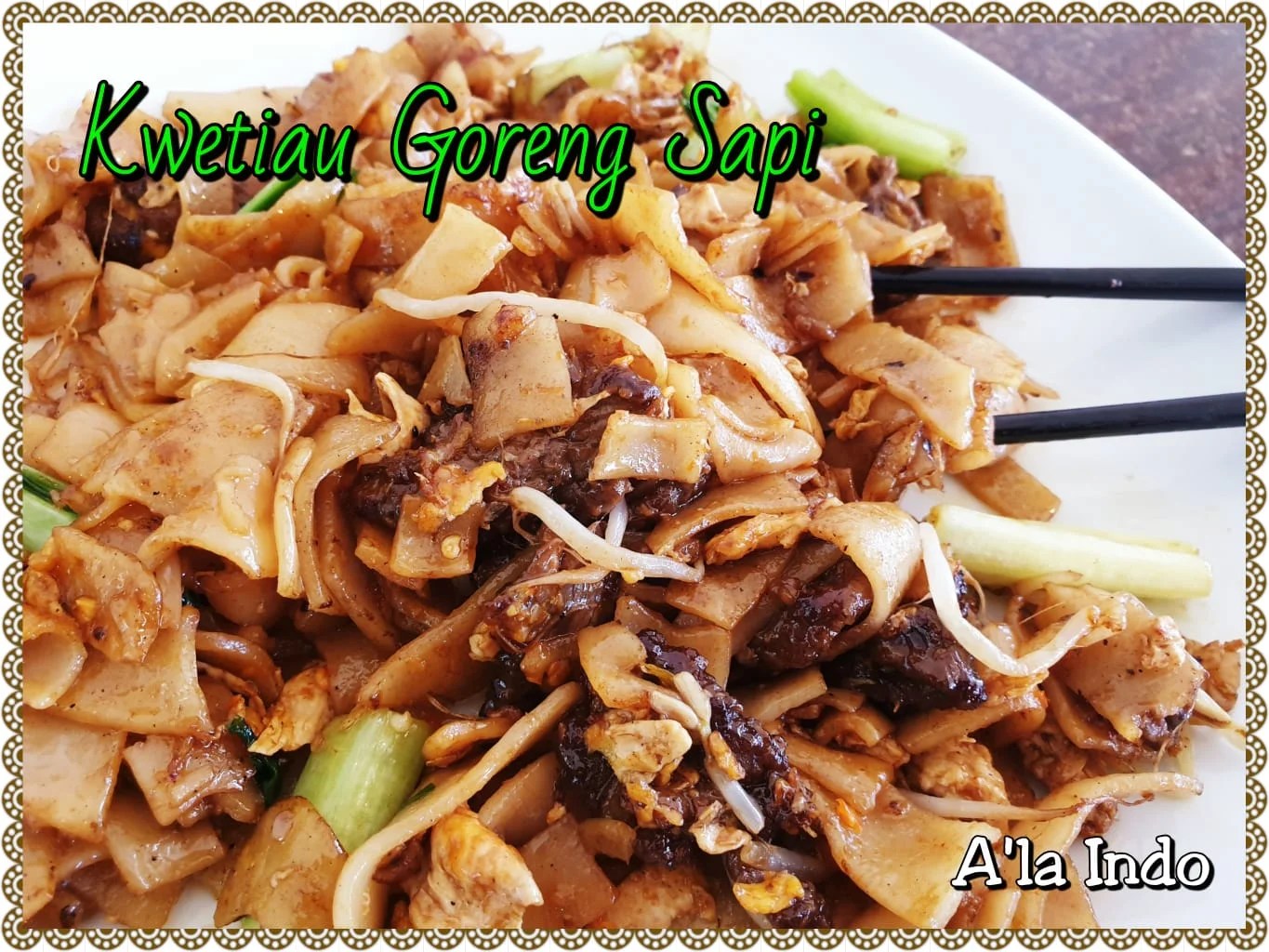 Kwetiau Goreng Babi (Stir Fry Flat Rice Noodle with BBQ Pork,Chinese