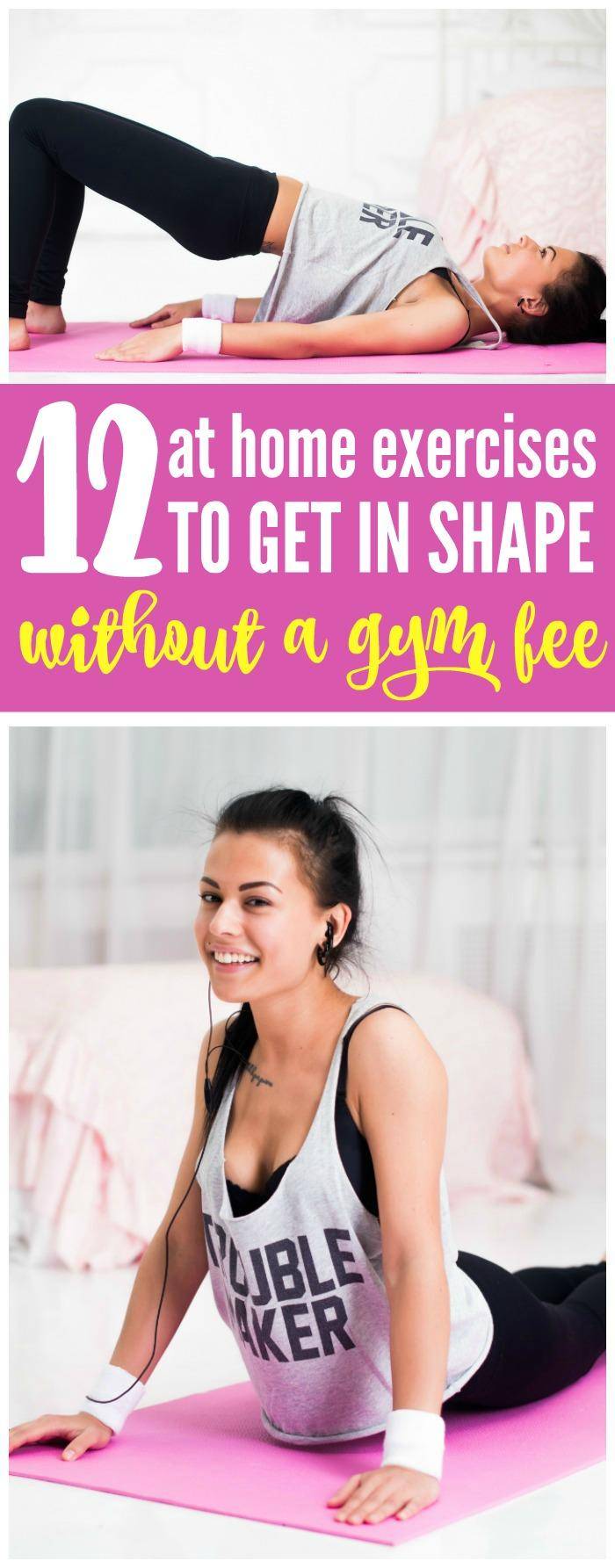 12 At Home Exercises to Get In Shape without a Gym Fee