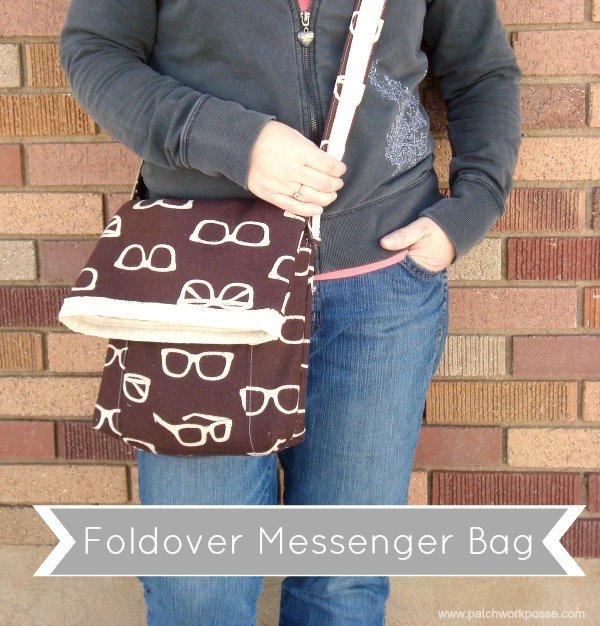 Foldover Messenger Bag Tutorial Patchwork Posse