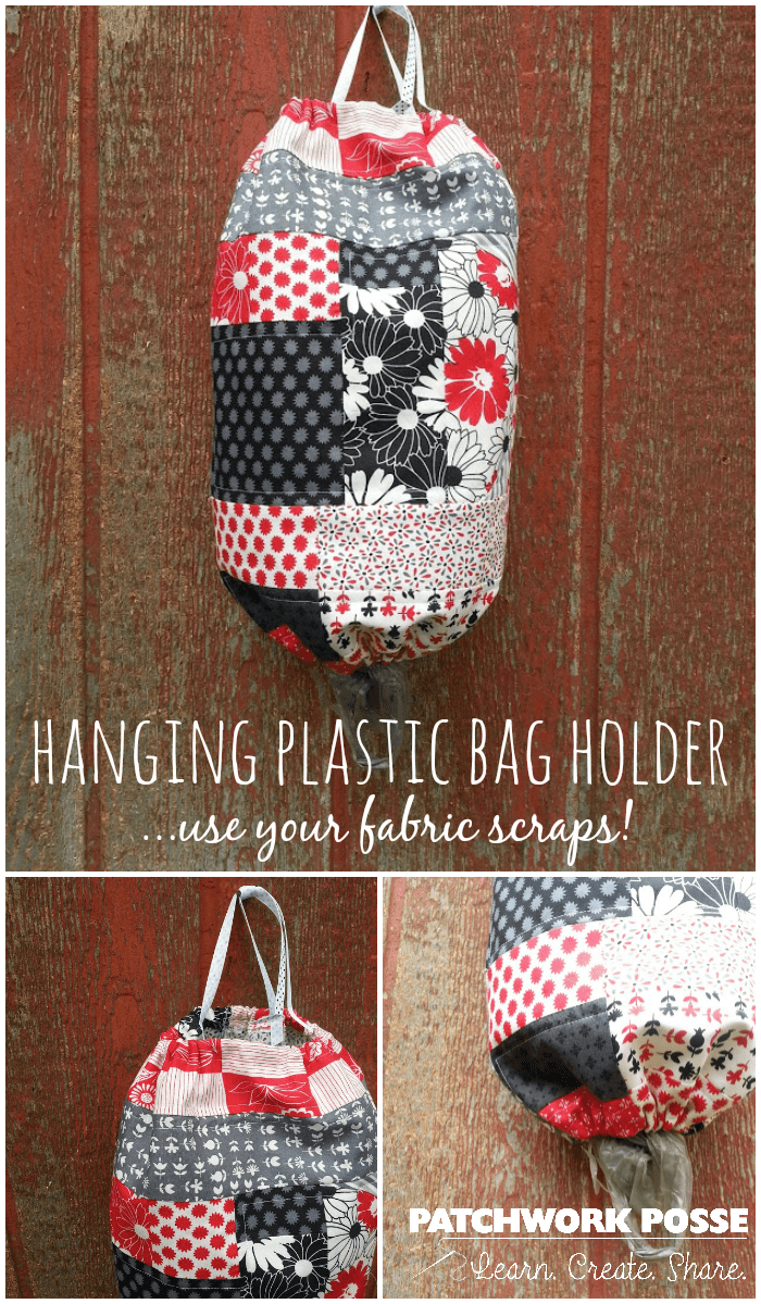Scrappy Patchwork Plastic Bag Holder Tutorial
