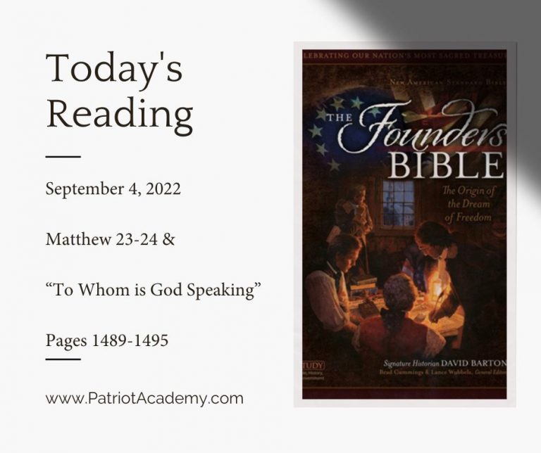 Sept 4, 2022 Daily Founders' Bible Reading Patriot Academy