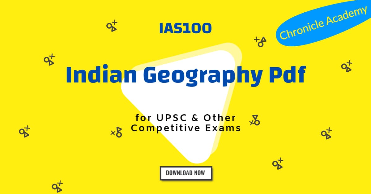 IAS100 Geography Notes PDF