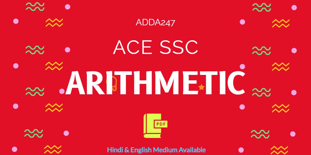 Ace SSC Arithmetic Adda247 PDF [2nd Edition]