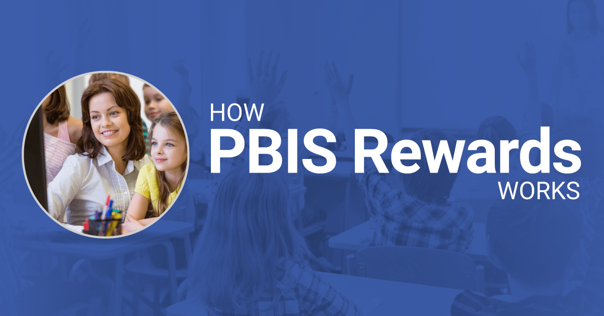 How Does PBIS Rewards Work?