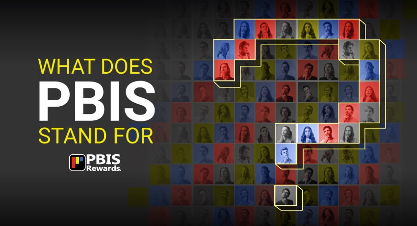 What Does PBIS Stand For? Positive Behavior Interventions and Supports