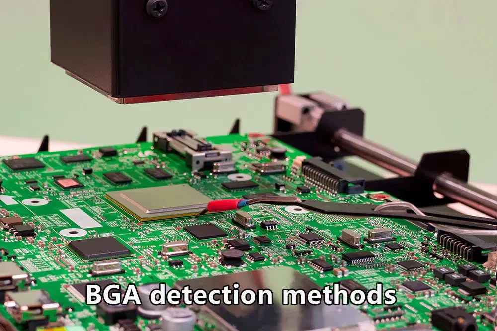 Common Methods for Detecting BGA Solder Joint Defects PCB HERO