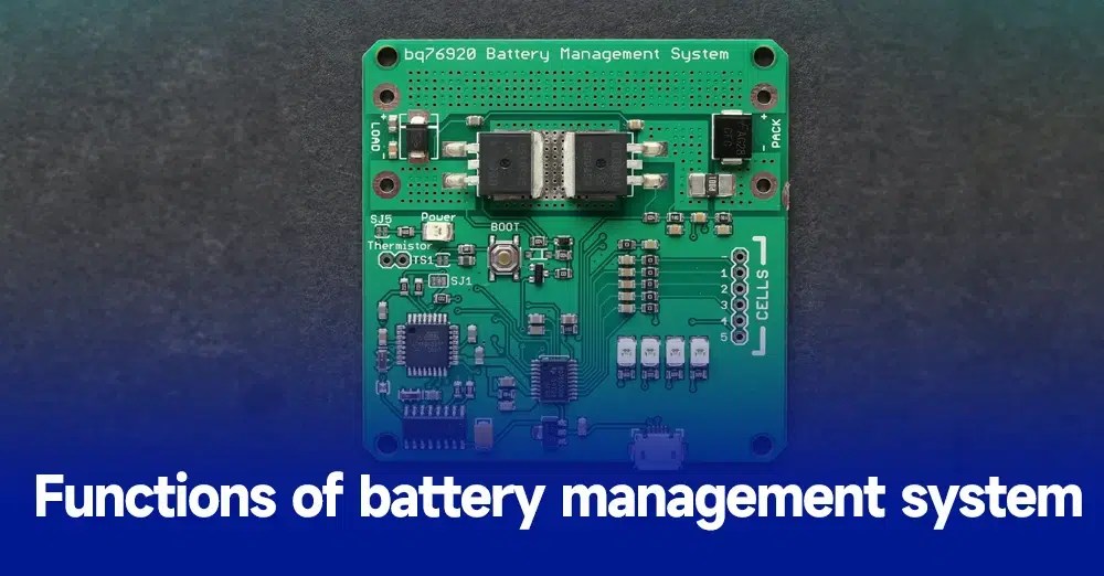 Battery management system (BMS) a complete guide PCBA Manufacturers