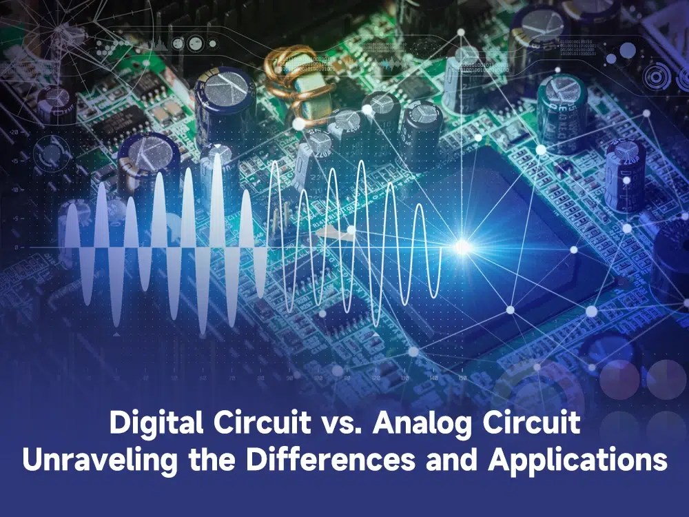 Digital Circuit vs. Analog Circuit Unraveling the Differences and
