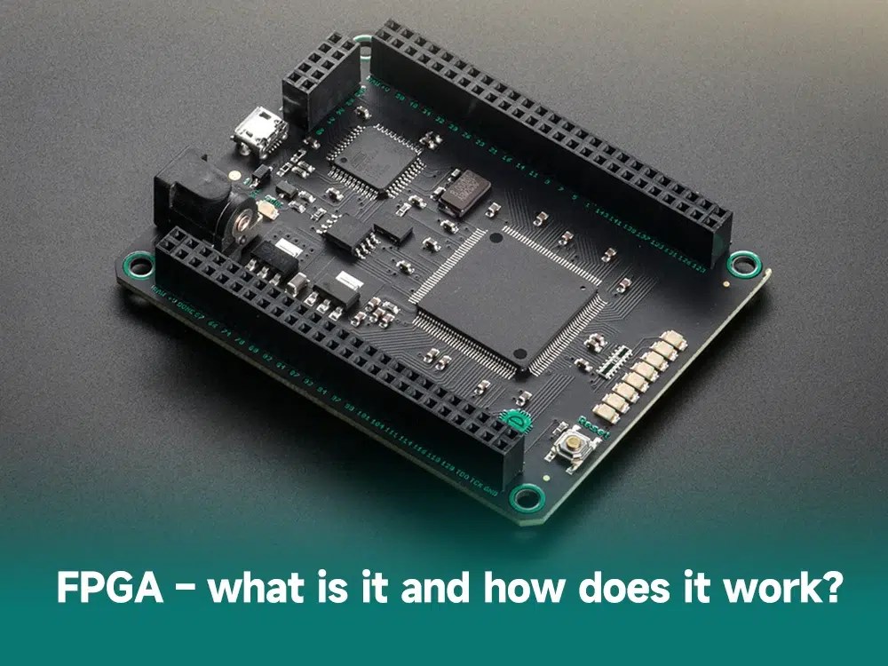 FPGA what is it and how does it work IBE Electronics