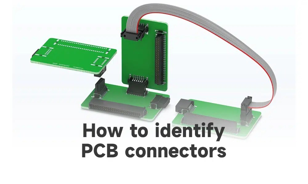PCB connector definition, types, and how to choose and identify IBE