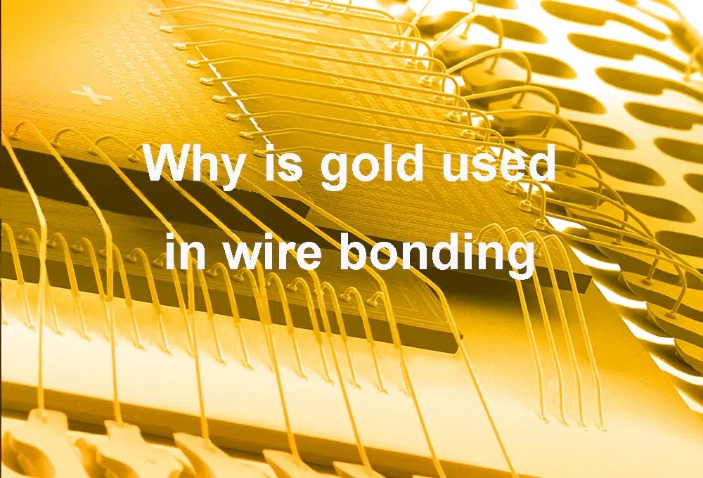 What is wire bonding ? How to use it ? IBE Electronics