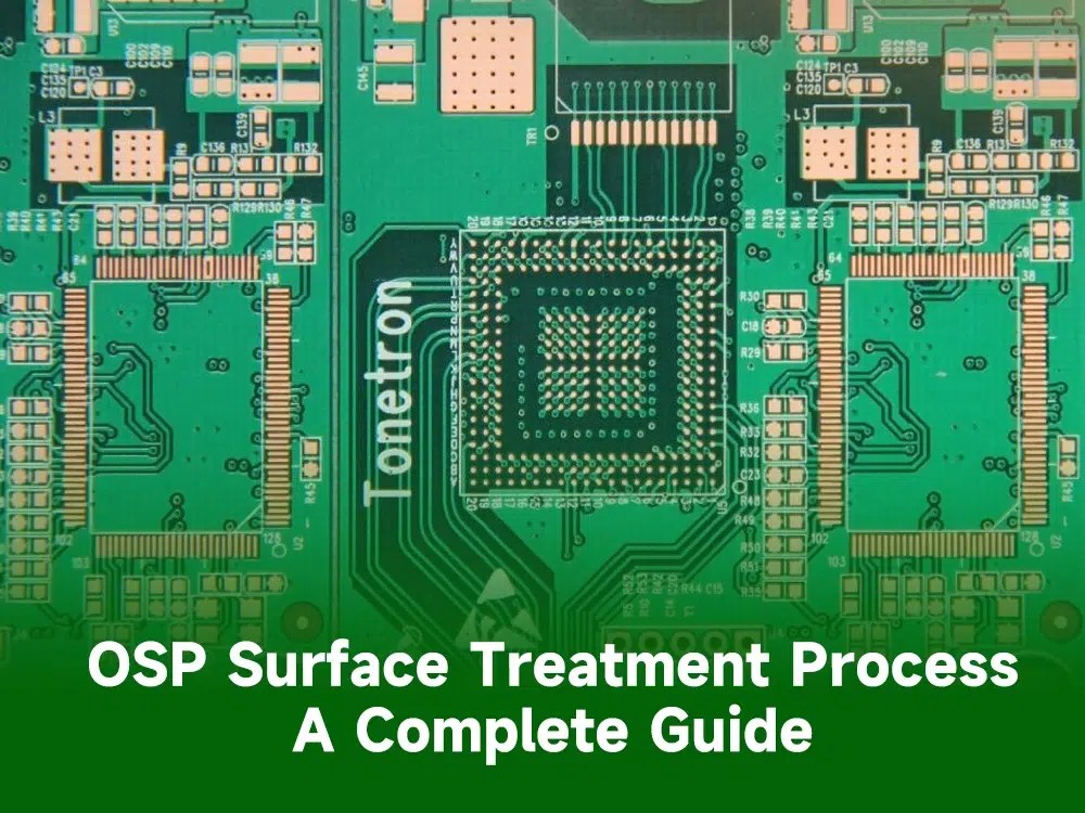 OSP surface treatment process a complete guide IBE Electronics