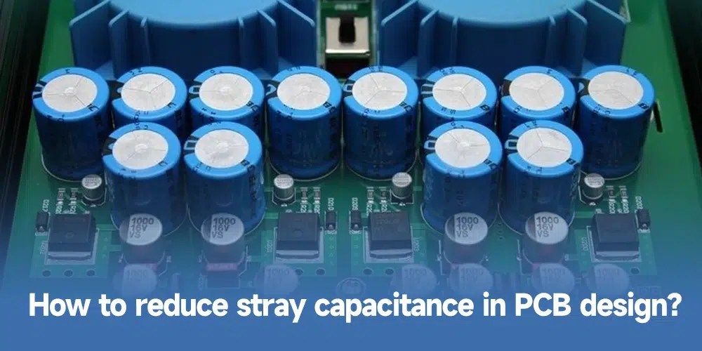 What is PCB stray capacitance a complete guide IBE Electronics