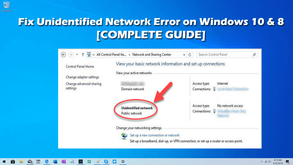 Fix Unidentified Network Error on Windows 10 & 8 GUIDE]