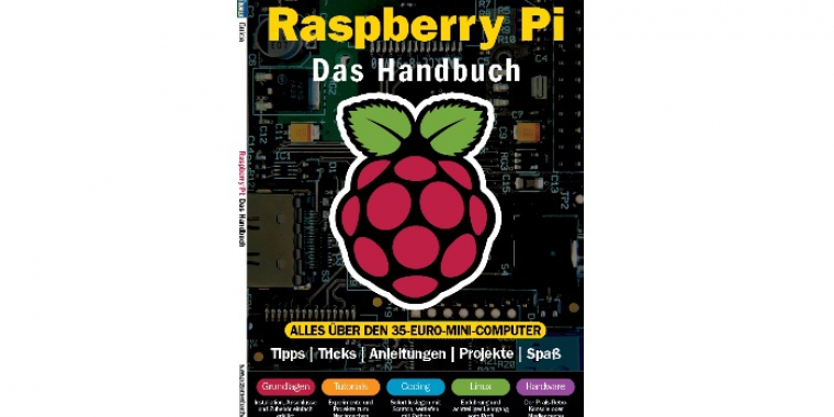 Raspberry Pi Das Handbuch Sonderheft mit geballtem Wissen auf über