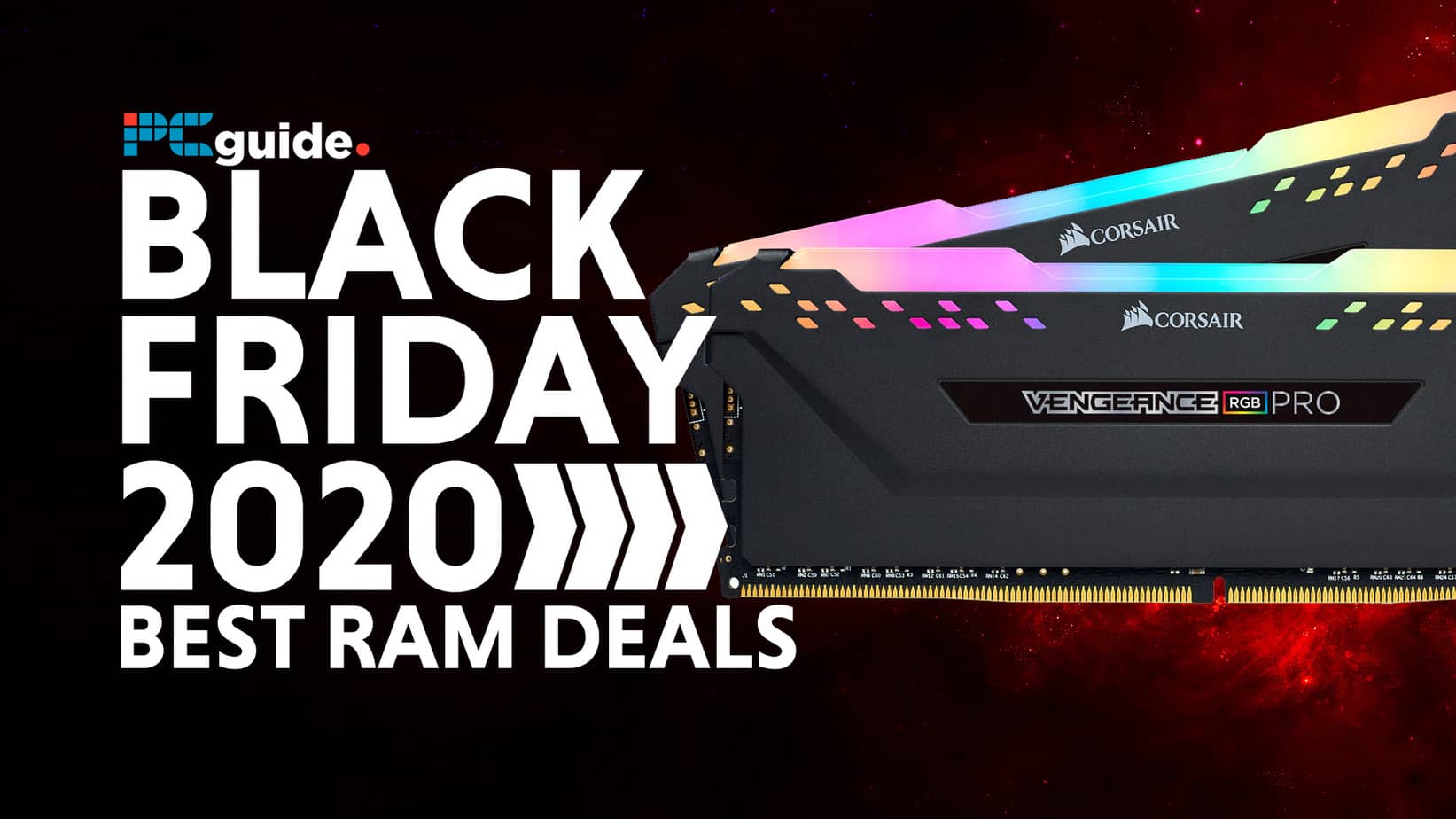 Best Black Friday RAM Deals In 2021 PC Guide
