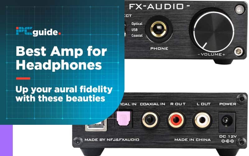 Best Headphone Amp 2023 PC Guide