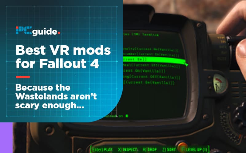 Best Fallout 4 VR Mods PC Guide