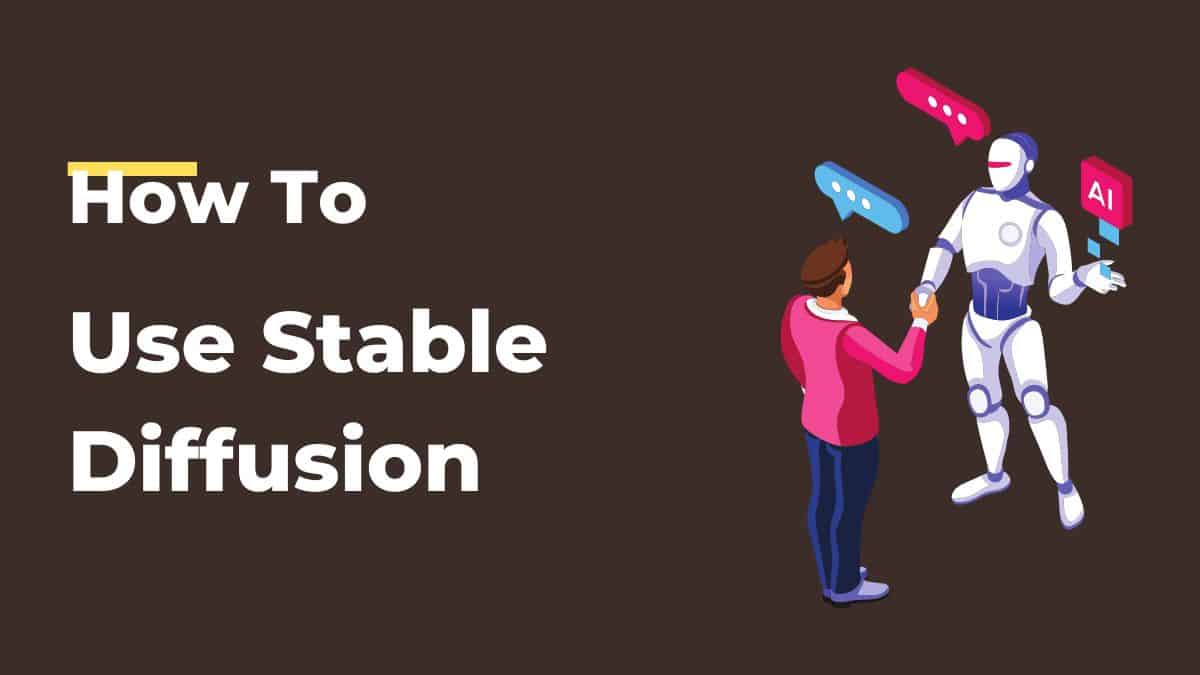How to Use Stable Diffusion stepbystep PC Guide
