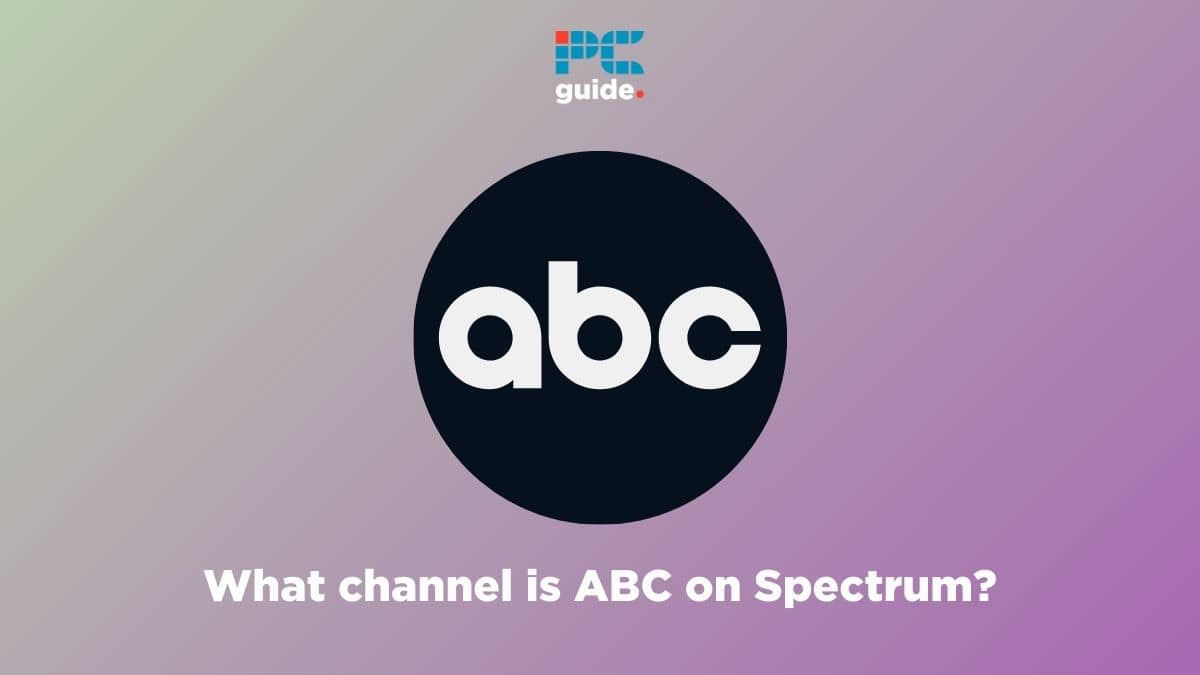What channel is ABC on Spectrum? Updated for 2024 PC Guide