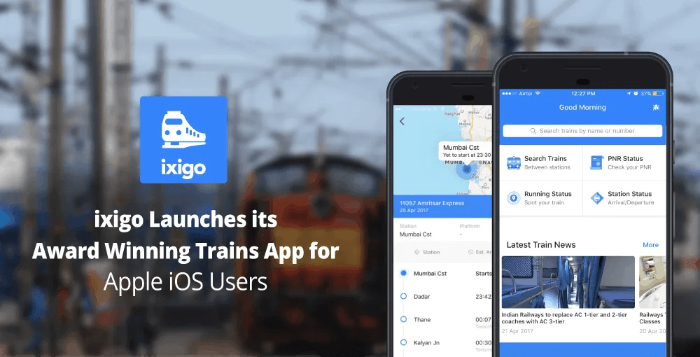 ixigo Launches its Award Winning Trains App for Apple iOS Users PCQuest
