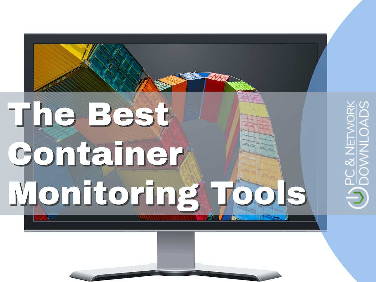11 Best Container Monitoring Tools for 2024