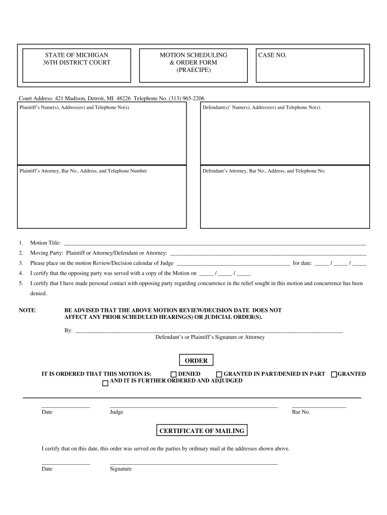 Michigan Motion Scheduling Praecipe Fill Online, Printable, Fillable, Blank pdfFiller