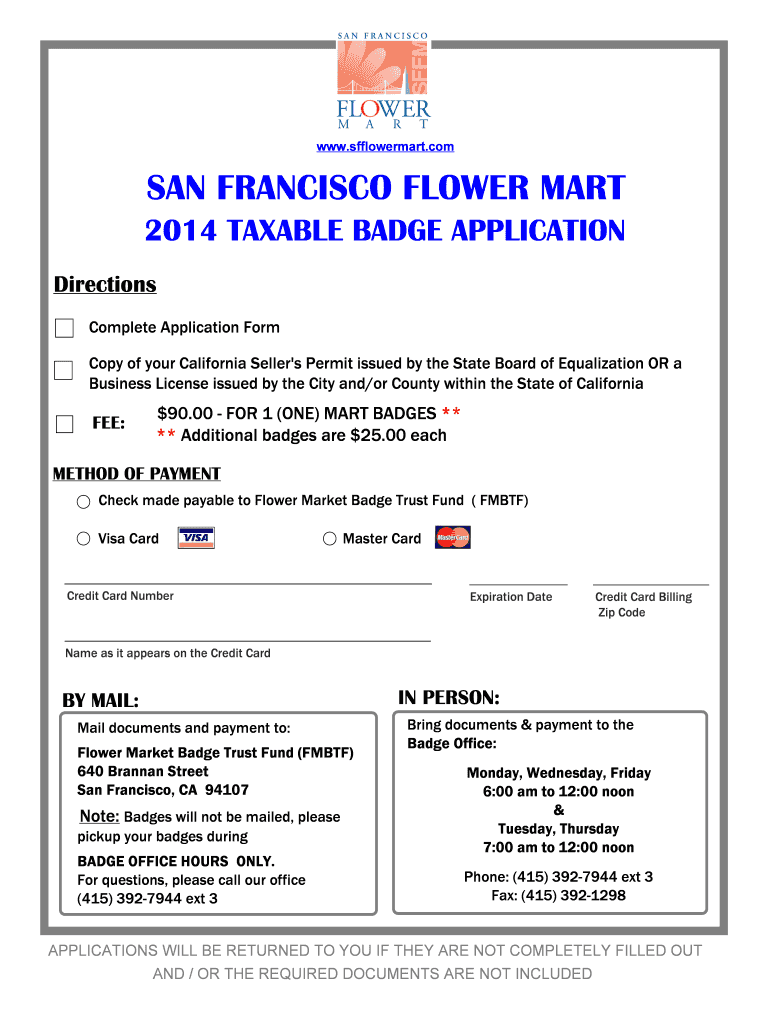 Fillable Online com SAN FRANCISCO FLOWER MART 2011 TAXABLE BADGE